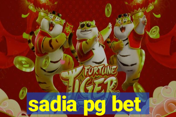 sadia pg bet